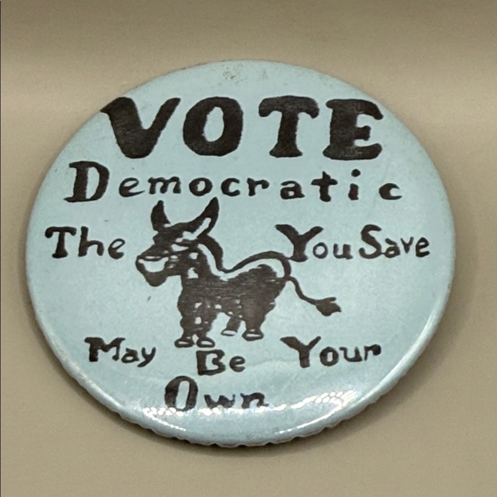 Vote Democratic Button Donkey Collectors Button Pin